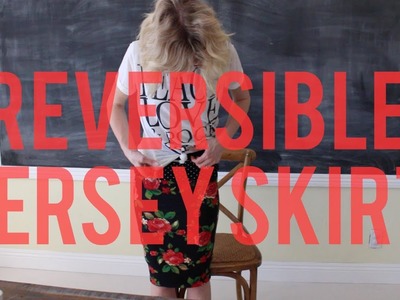 PART 1: How to Make a Reversible Jersey Pencil Skirt for Mama and Toddler