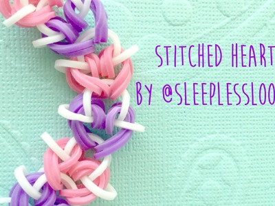 Rainbow Loom Stitched Hearts by @SleeplessLoomer Tutorial