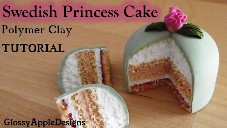 Tutorial: How to Make a Polymer Clay Swedish Princess Cake