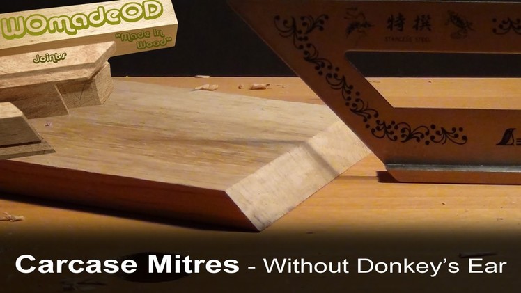 Carcase Mitres - if you don't have a donkey's ear shooting board