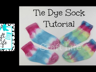 Craft Life ~ Tie Dye Sock Tutorial
