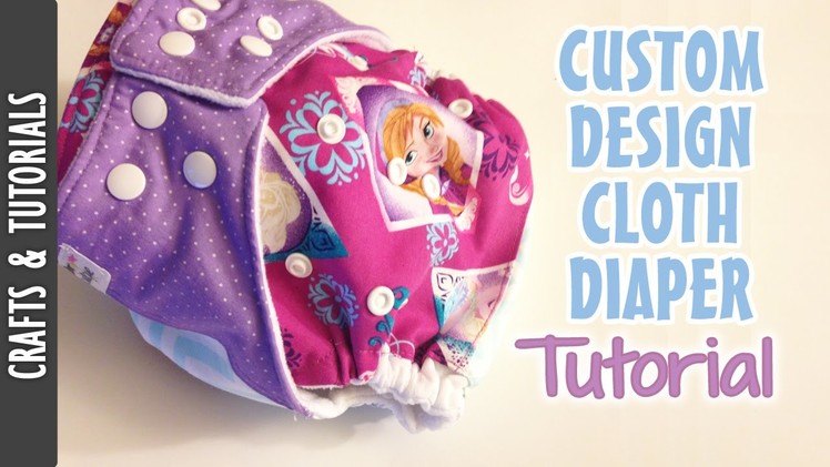 Custom design cloth diaper tutorial, Fabric over PUL -The290ss