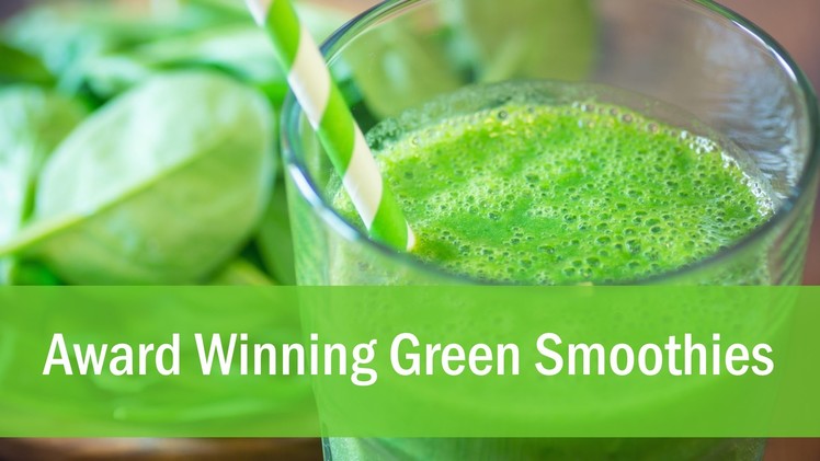 How to Make a Green Smoothie in Any Blender | Diana Stobo