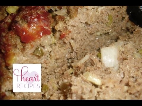 How To Make Home Style Meatloaf - I Heart Recipes