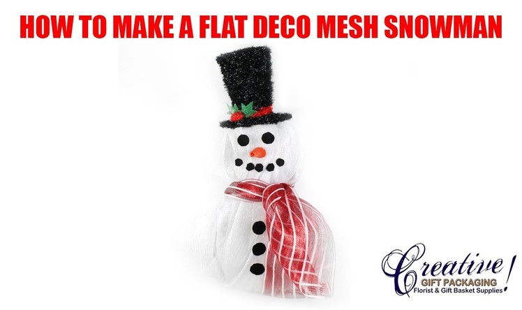 How to Make our 3 Piece Snowman with Poly Deco Mesh!
