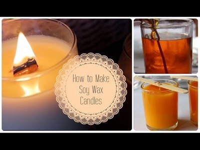 How to make Scented Soy Wax Candles for under $4