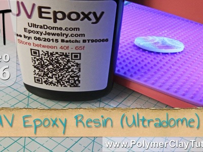 UV Epoxy Resin (Ultradome) on Polymer Clay