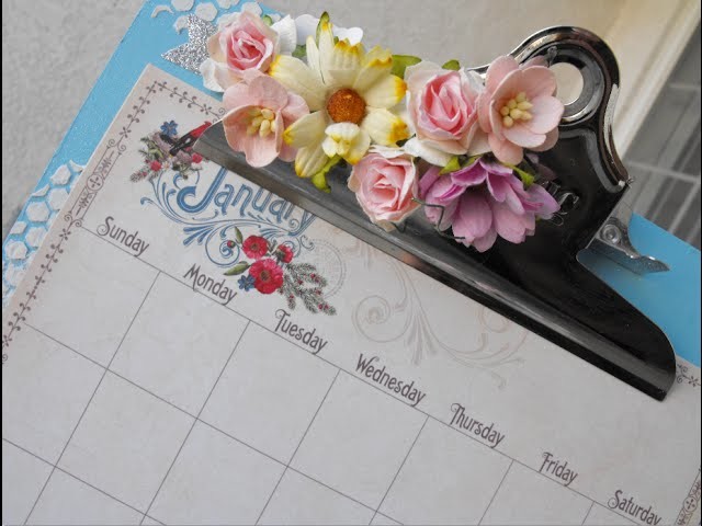 Clipboard Calendar using G45's "Time to Flourish"!