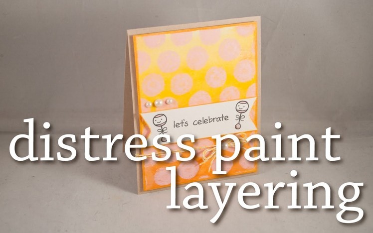 Distress Paint Layering - Gradient and Polka Dots Baby Card