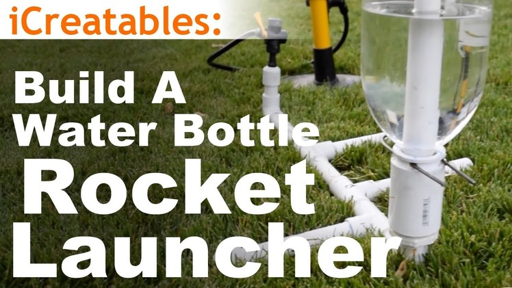 How To Build The Simplest Water Bottle Rocket Launcher