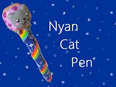 How to make a polymer clay Nyan cat pen