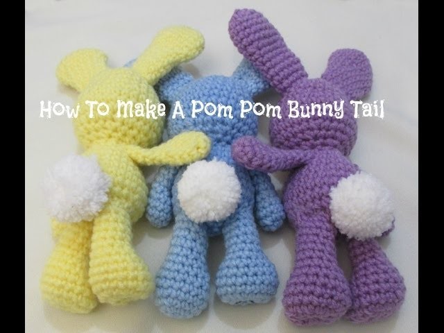 How To Make Pom Pom Bunny Tail