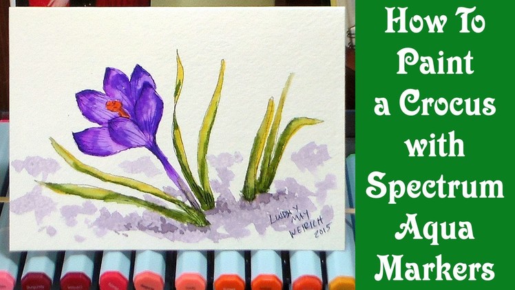How to paint a crocus with spectrum aqua markers