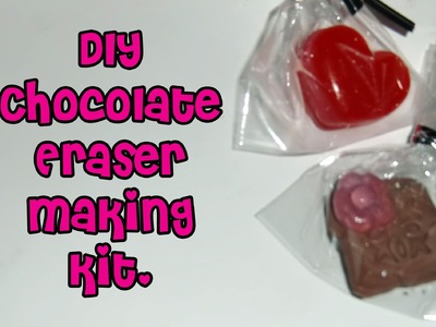 Debika DIY Chocolate Eraser Kit Tutorial !
