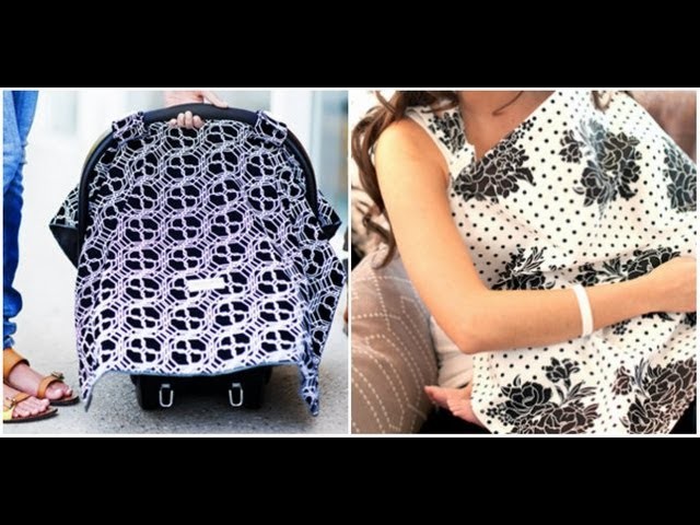 Free Car Seat Canopy Nursing Cover Demo, Car Seat And Nursing Cover Pattern