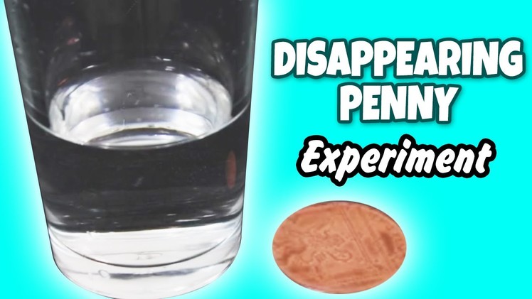 How To Make A Coin Disappear - Cool Science Experiments You Can Do At Home