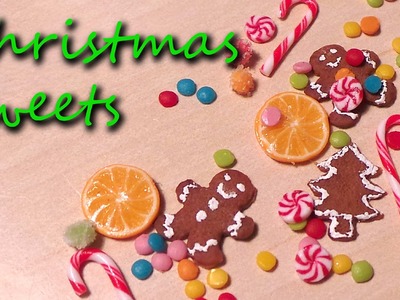 Polymer Clay Tutorial; Miniature Christmas Sweets
