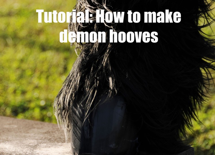 Tutorial: How to make demon hoof shoes