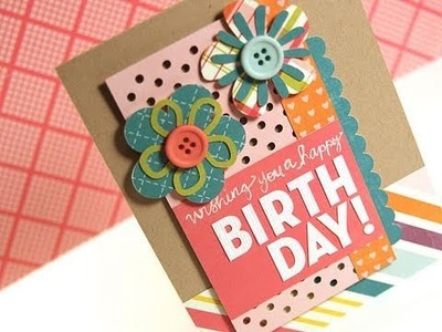 Wishing You a Happy Birthday - Make a Card Monday #135