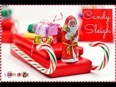 Make a Candy Sleigh for the Holidays