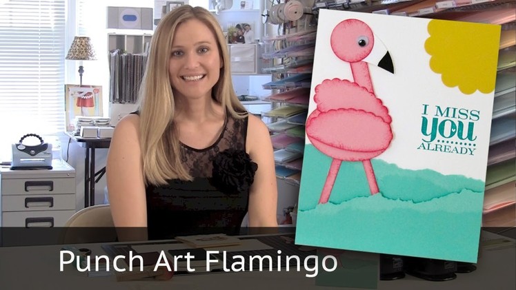Punch Art Flamingo - Using Stampin Up Punches