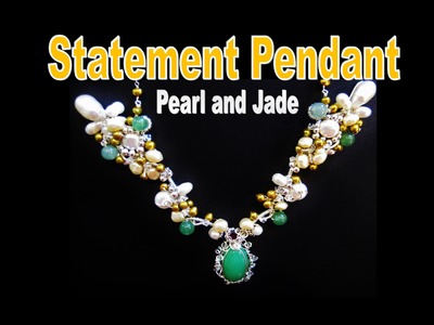 Wire Wrapped Statement Pendant  - Pearl and Jade