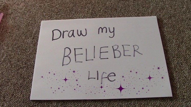 Draw my Belieber life!