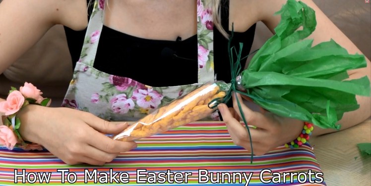 How to Make Easter Bunny Carrots - Great Easter Gift Idea