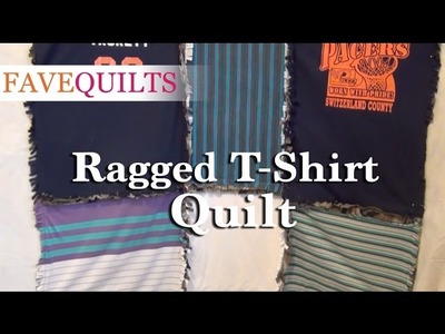 Ragged T-shirt Quilt Directions
