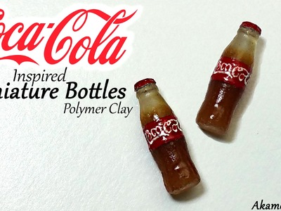 Coca Cola inspired miniature bottles - Polymer clay tutorial