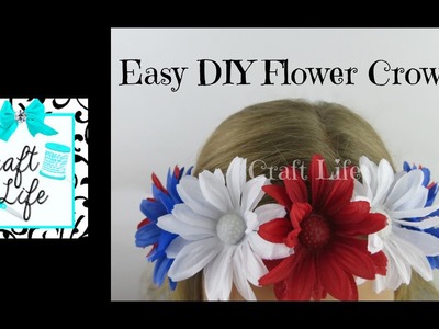 Craft Life ~ Easy DIY Flower Crown Tutorial