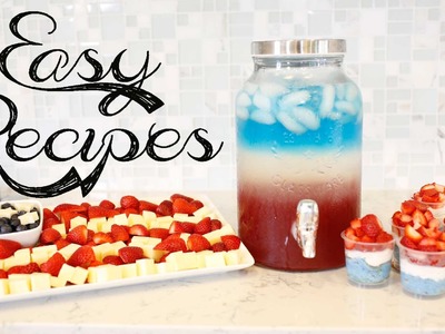 Easy 4th of July - Independence Day Treats & Snacks | ANNEORSHINE