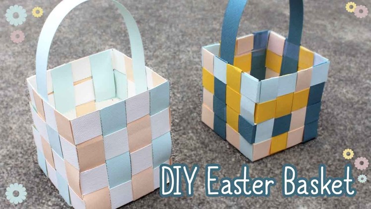 How To Make An Easter Basket 