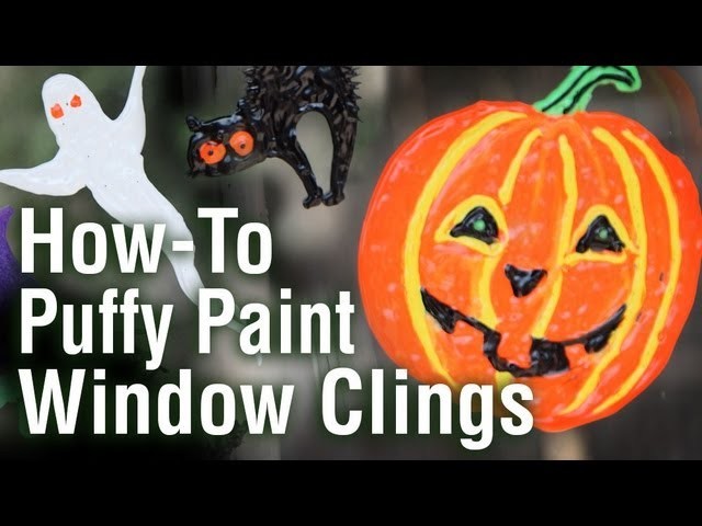 How to make Window Clings and Decals using Puffy Paint
