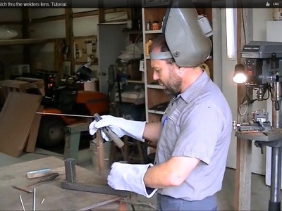 Learn how to weld watch thru the welders lens. Tutorial.
