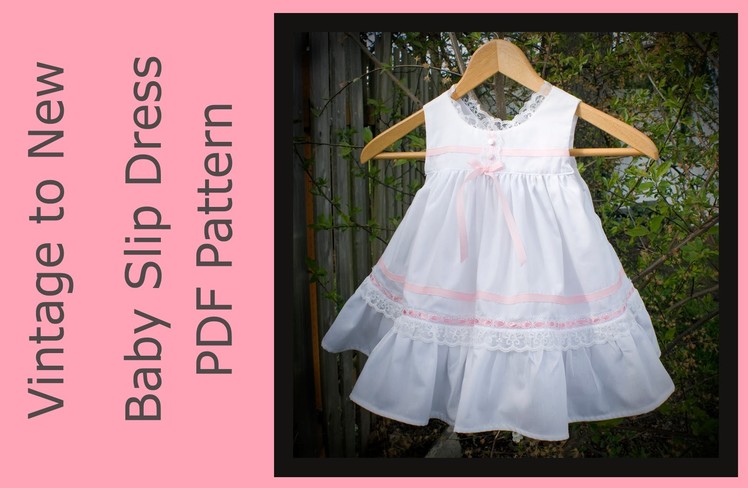 PDF Sewing Pattern Baby Slip Dress Vintage Look with Diaper Cover