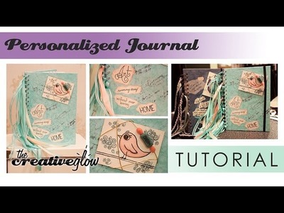 Personalized Journal Tutorial - Making It Your Own