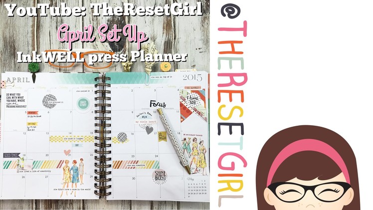 Plan with Me: April Setup for my InkWELL press Planner