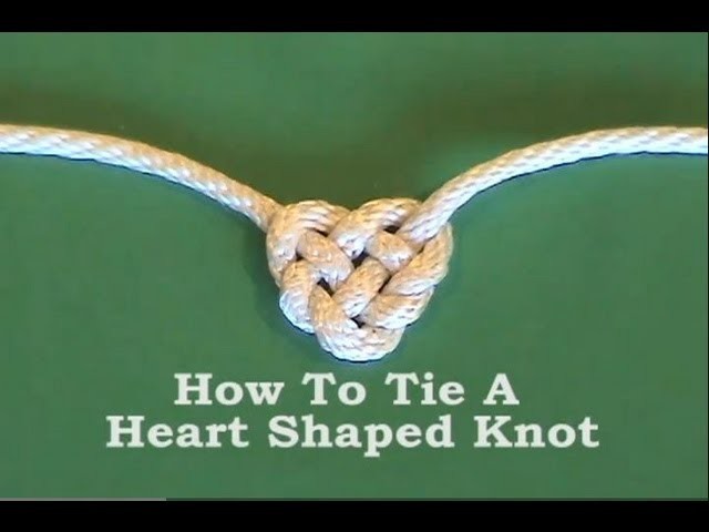 Tie Heart Shaped Knot