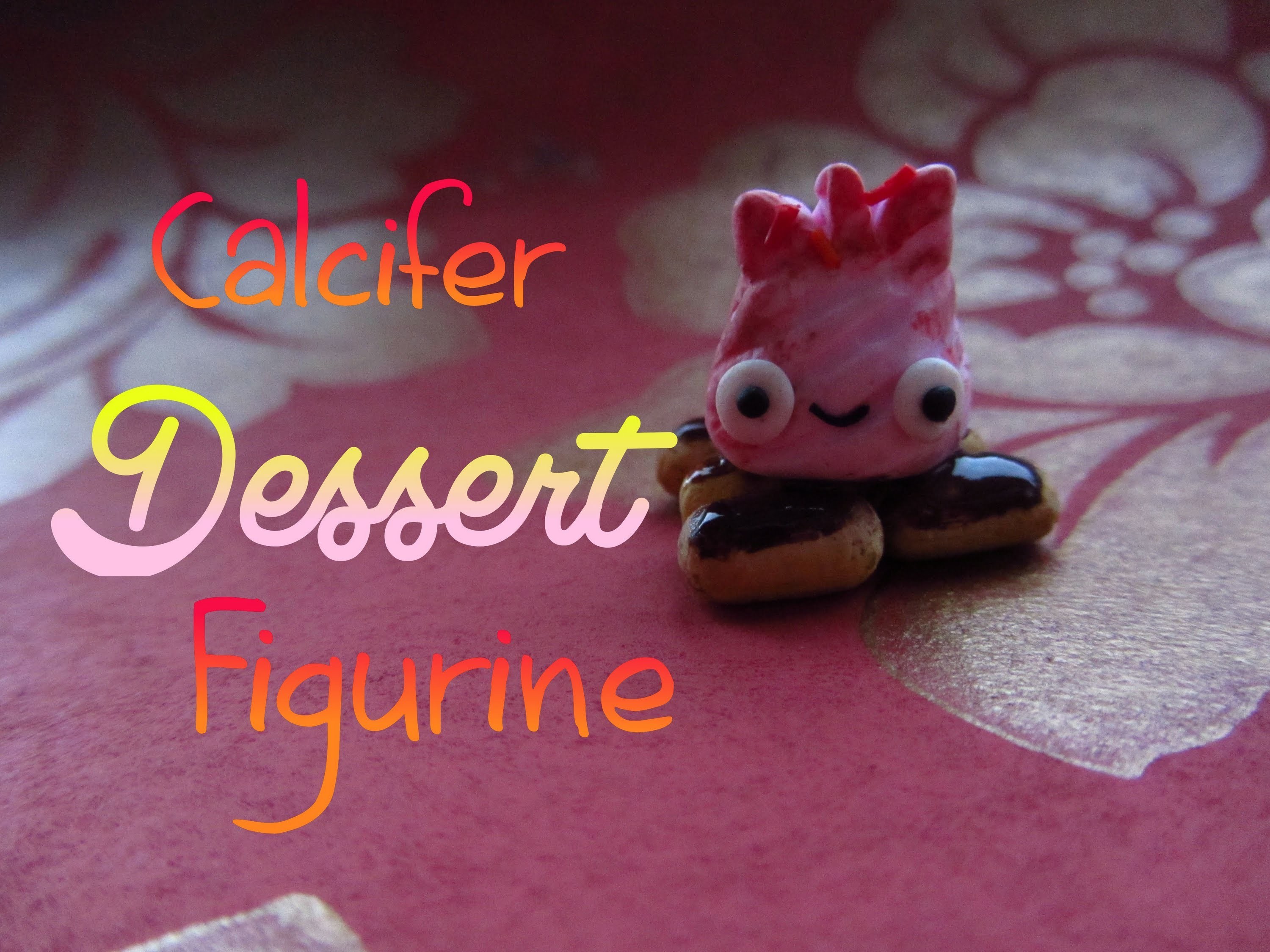 Calcifer Dessert Figurine Tutorial: Howls Moving Castle; Polymer Clay