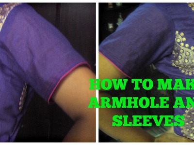 HOW TO MAKE ARMHOLE AND SLEEVES