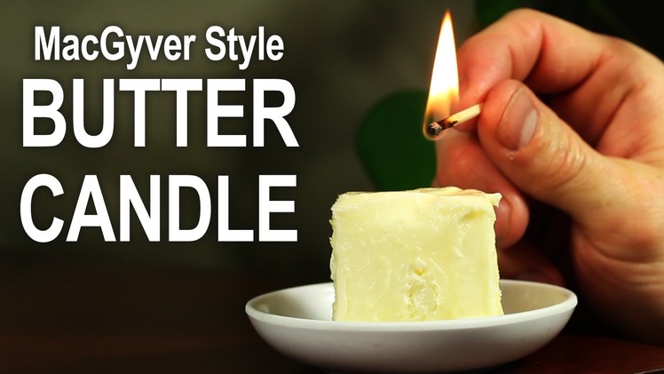 Make An Emergency Candle Out Of Butter!
