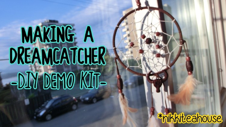 Making a Dreamcatcher {DIY Kit Demo}