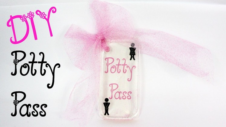 Potty Pass DIY - Perfect Teacher Gift Idea Craft Klatch