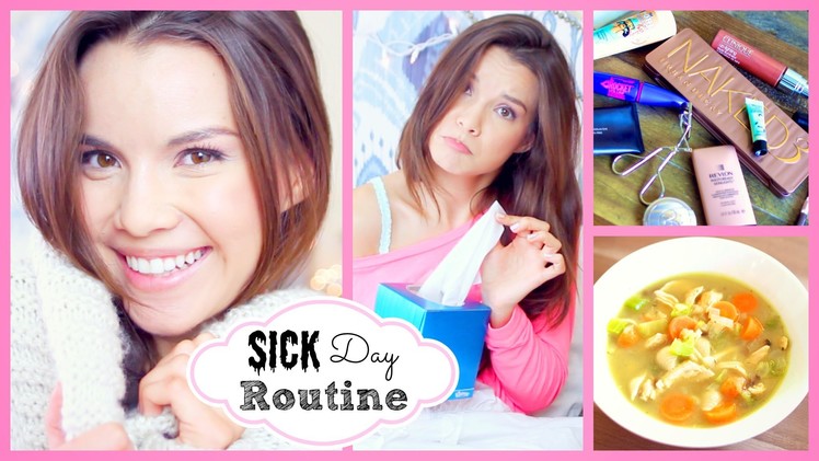 Sick.Chill Day Skincare, Makeup, Outfit + Chicken Soup Recipe!