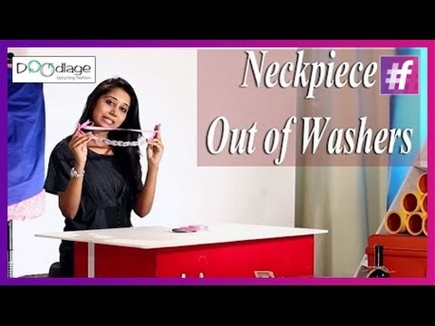 DIY : This Diwali Make Your Own Statement Neckpiece Using Washers
