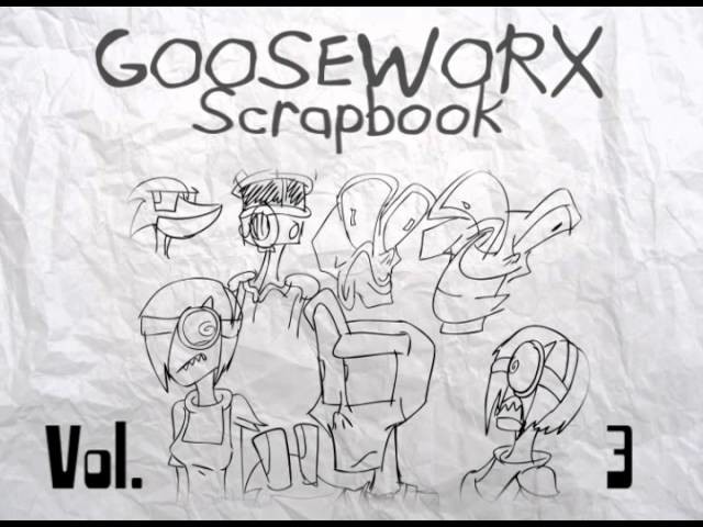 Gooseworx Scrapbook Vol. 3