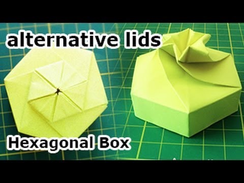 Hexagonal Origami Box - Alternative Lid & Squash Fold
