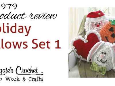 Holiday Pillows Crochet Pattern Set 1 - Product Review PA979