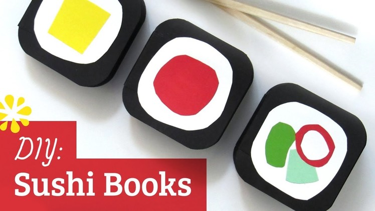 How to Make a Book: Sushi Books
